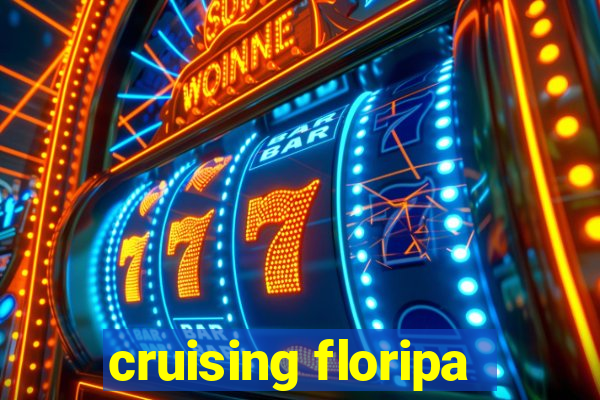 cruising floripa